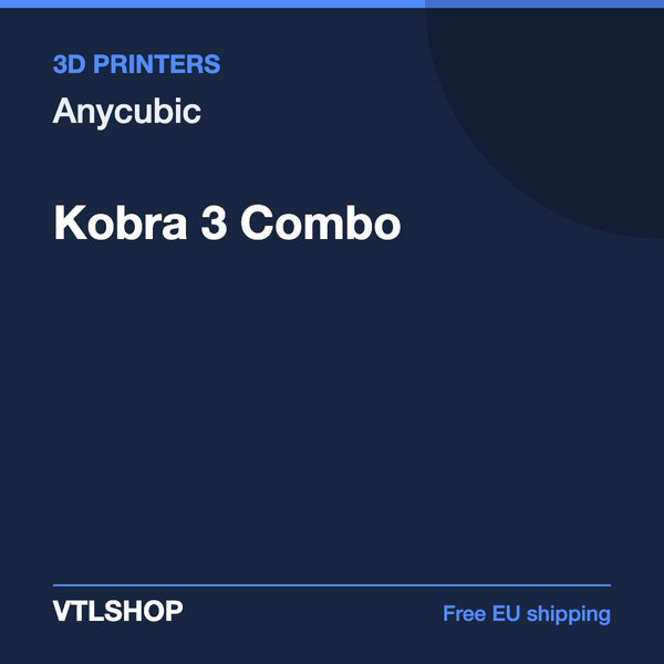 Anycubic Kobra 3 Combo