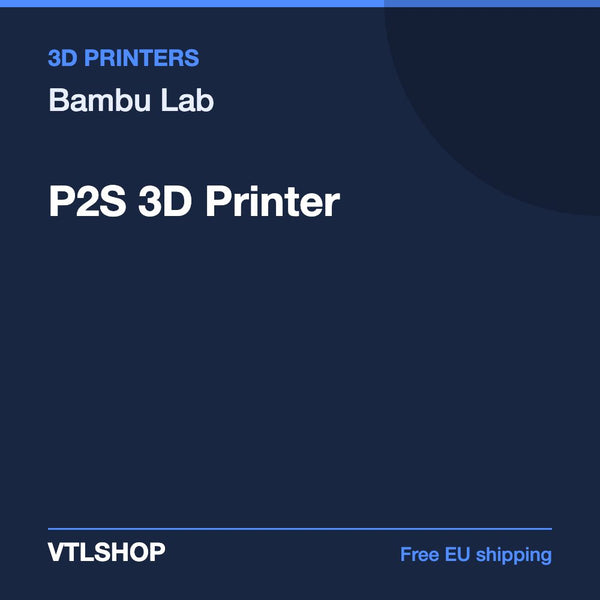 Bambu Lab P2S 3D Printer