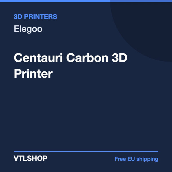 Elegoo Centauri Carbon 3D Printer