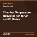 Bambu Lab Chamber Temperature Regulator Fan for X1 and P1 Series