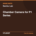 Bambu Lab Chamber Camera for P1 Series