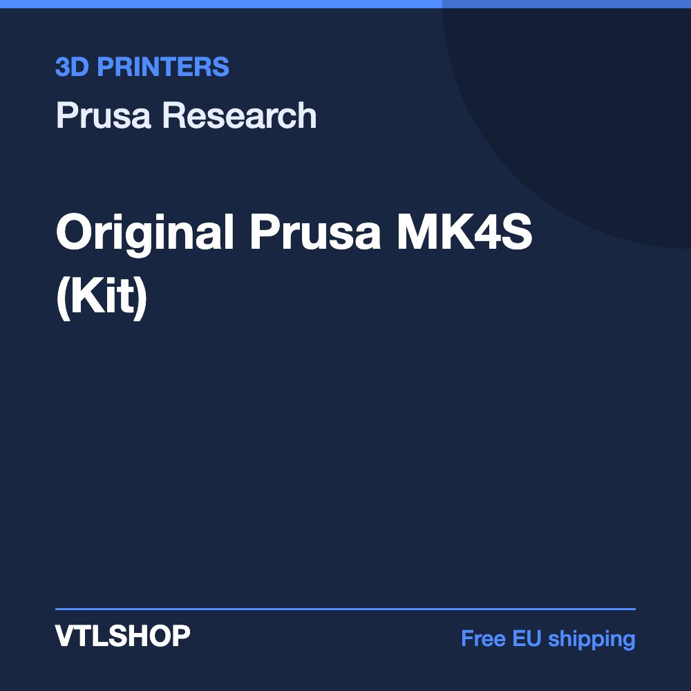 Original Prusa MK4S (Kit)